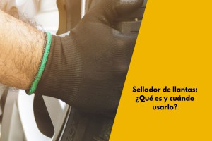 Sellador de llantas: ¿Qué es y cuándo usarlo?