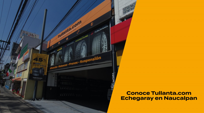 ¿Necesitas un neumático o mantenimiento para tu coche? Encuentra tu llantera en Naucalpan