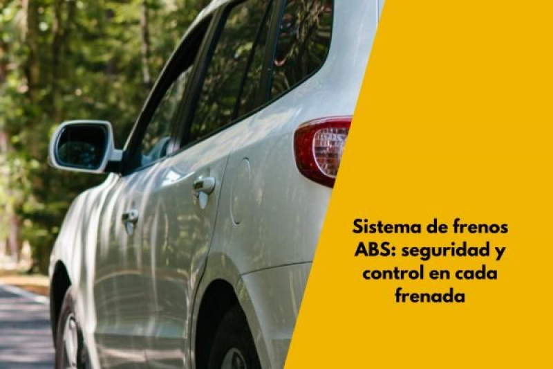 Sistema de frenos ABS: seguridad y control en cada frenada